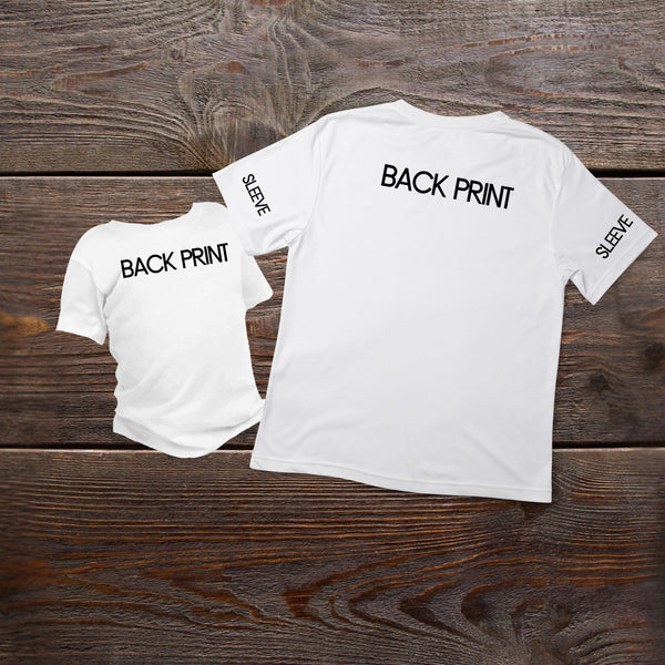 Add - On Back And Sleeve Printing | Adult Toddler Baby Shirts - Aphantastic Designs