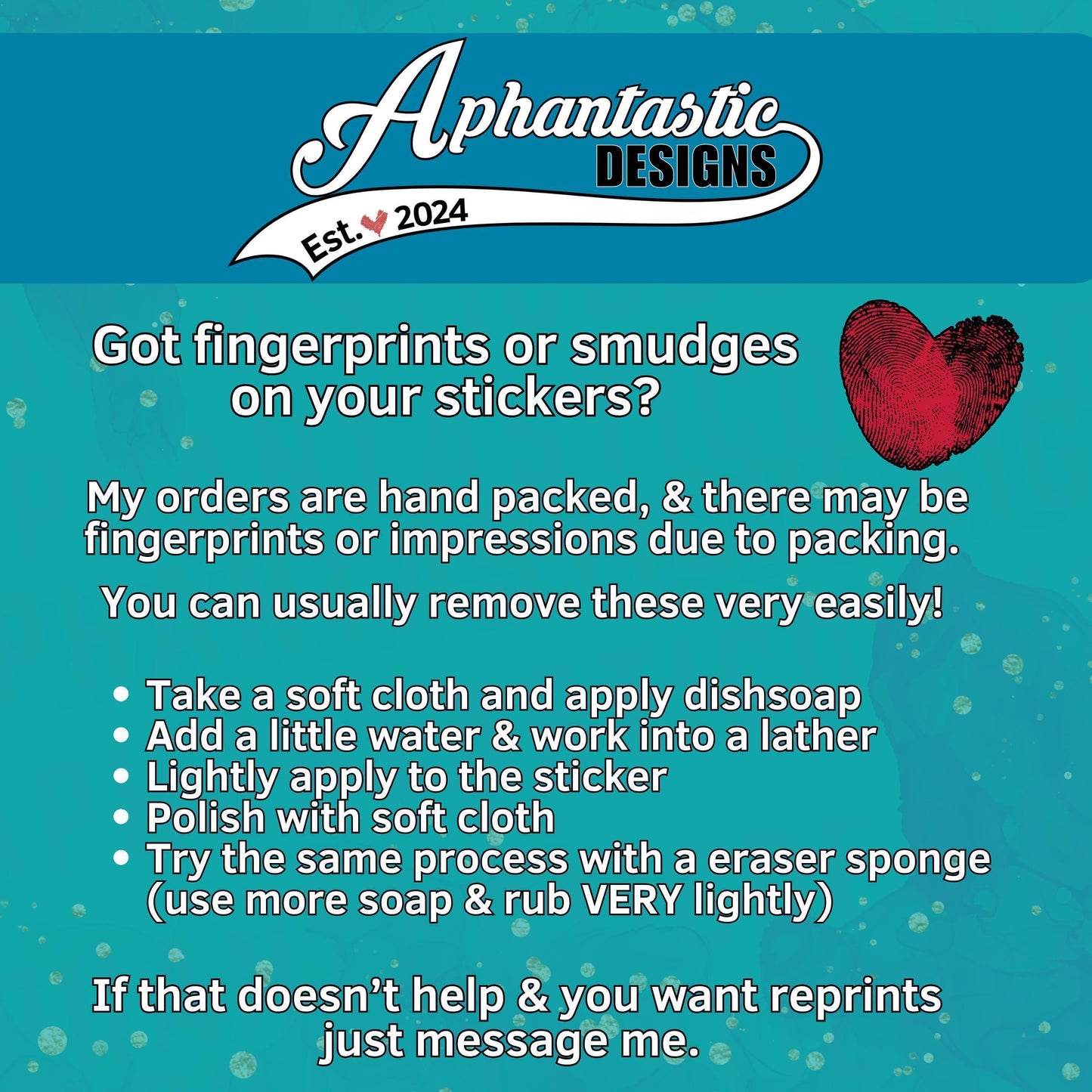 The image is a promotional graphic for a product called "Aphantastic Designs" that allows users to create custom stickers by taking fingerprints or smudges on their stickers. The text provides instructions on how to create the stickers, including using a soft cloth, dish soap, water, and a lather. The product is described as "very easy" to remove the fingerprints or smudges.