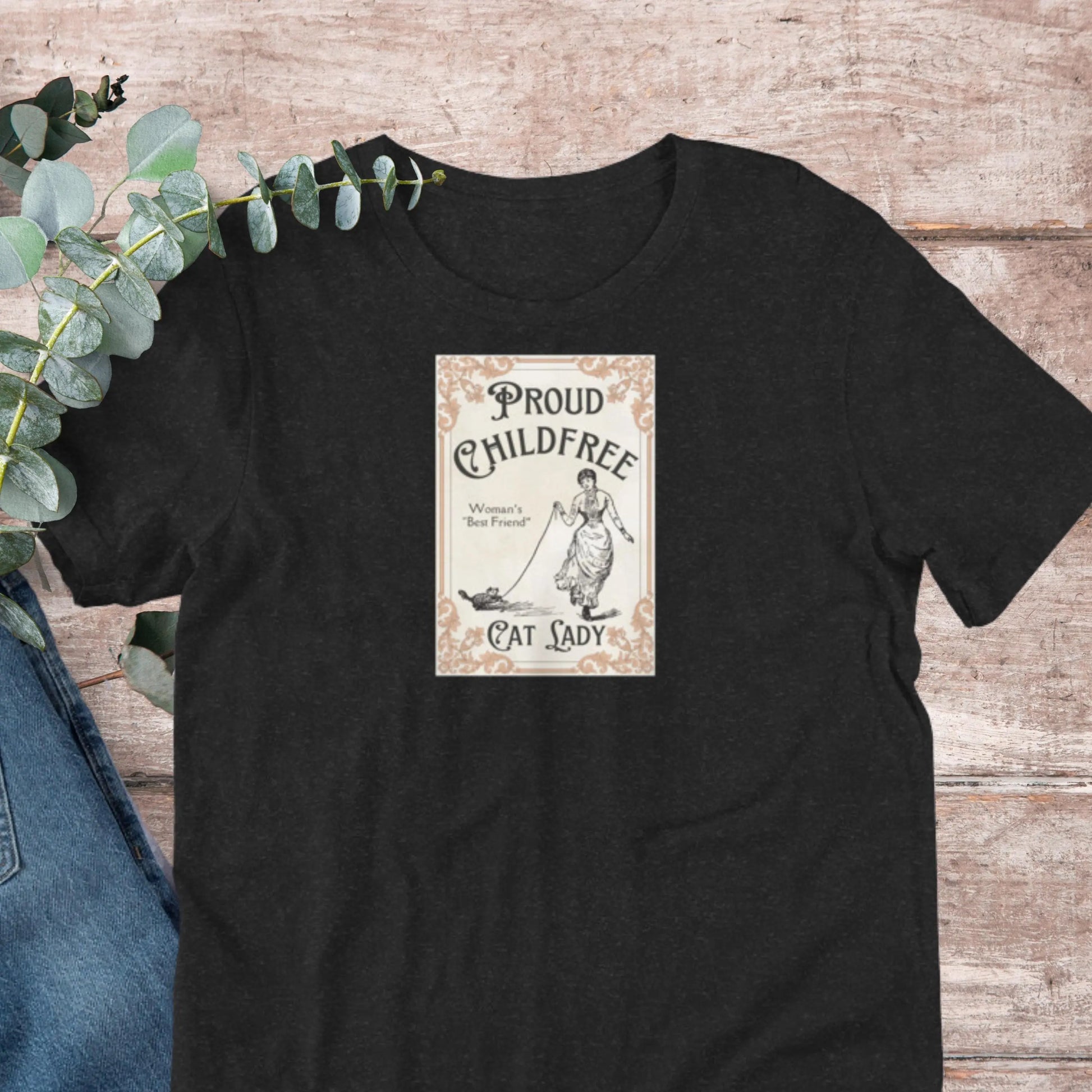 Funny Childfree Cat Lady T-Shirt Child Free Catlady Gift Childless Cat Mom TShirt Cat Lover Tee Meme Shirt Feminist Gift XS–5X Plus Aphantastic Designs