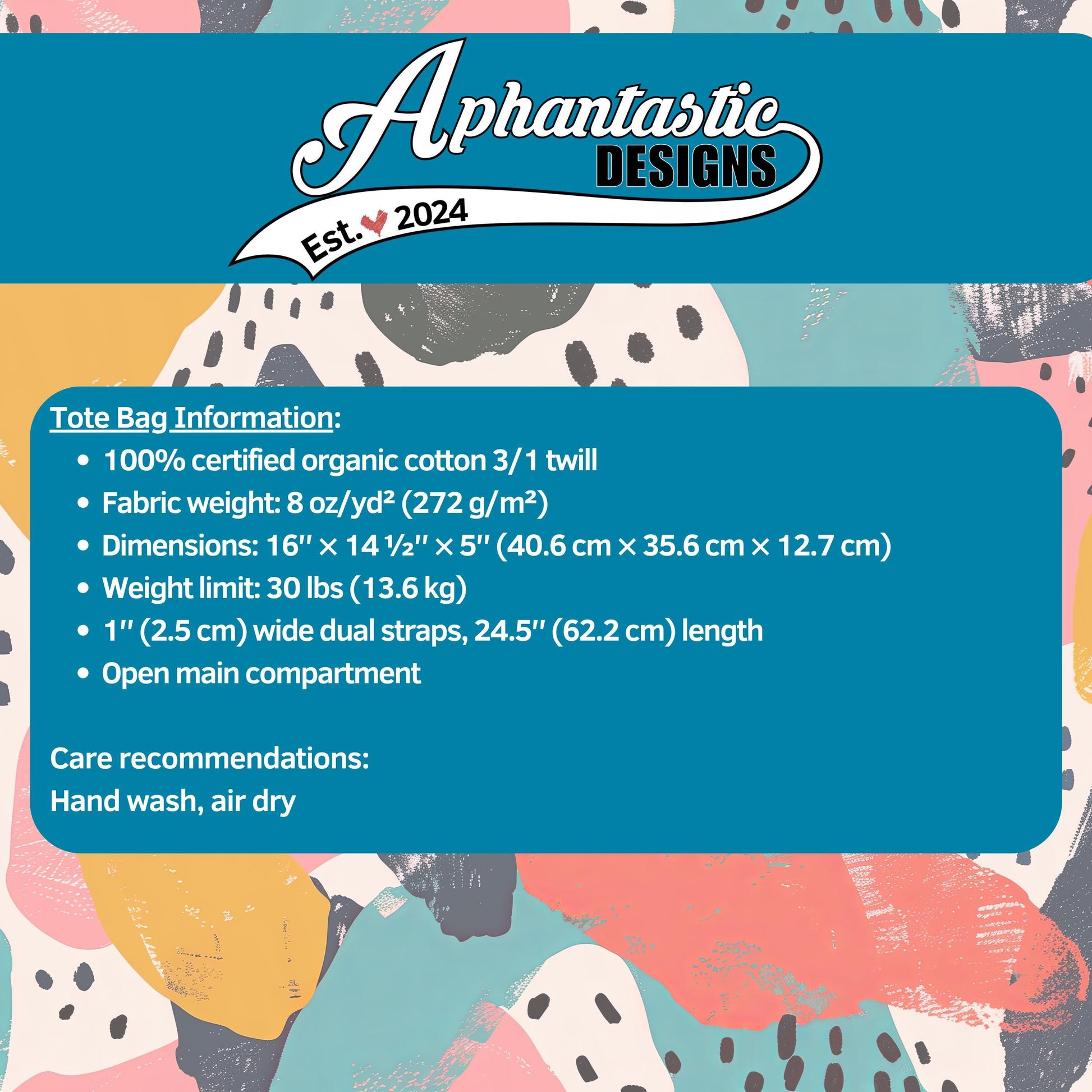 a colorful abstract background with a blue and white color scheme. The text provides information about a tote bag, including details such as 100% certified organic cotton, fabric weight, dimensions, and a weight limit. The text also mentions care recommendations for hand washing, air drying, and an open main compartment.