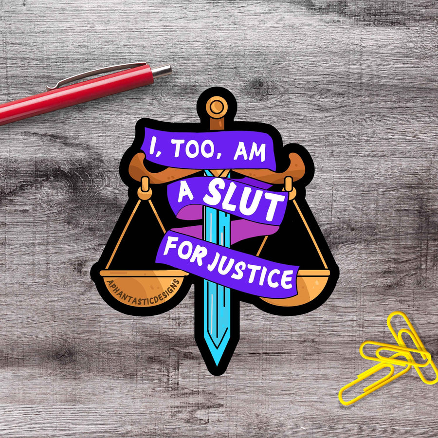 NSFW Slut For Justice Vinyl Sticker