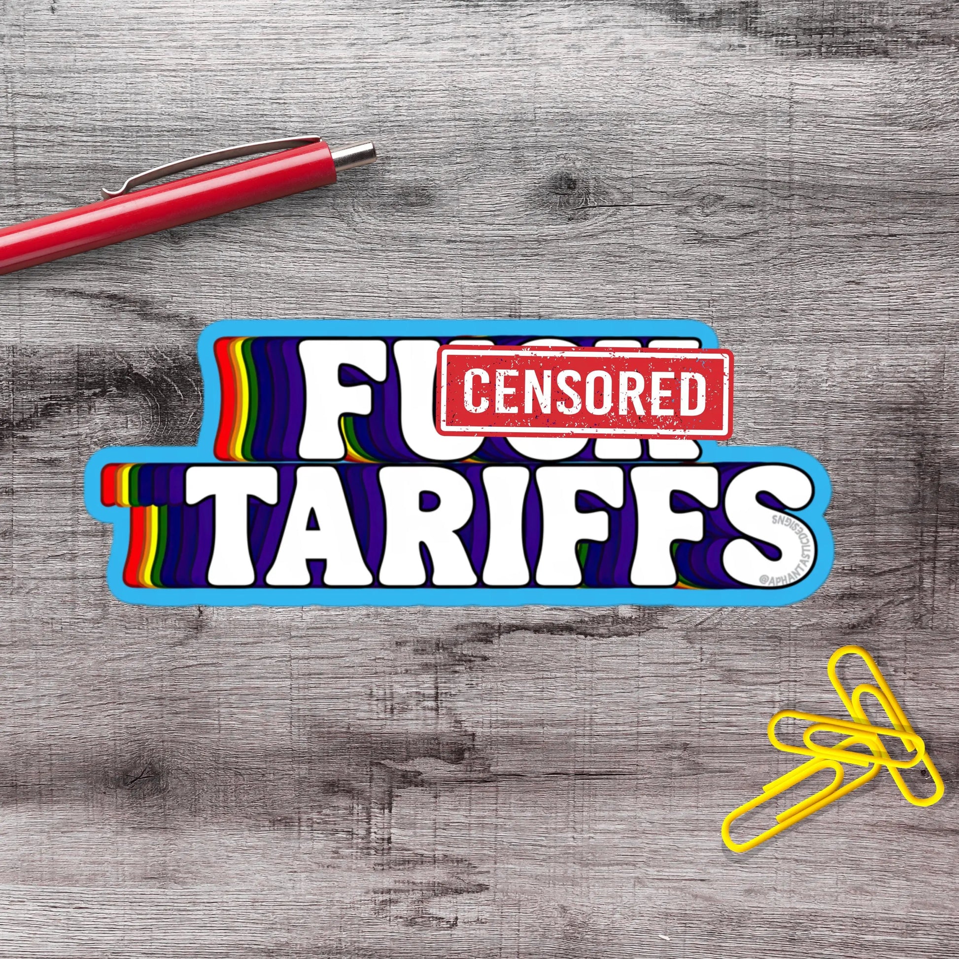 2-6 Inch NSFW Tariffs Anti Trump Political Protest Vinyl Sticker Aphantastic Designs