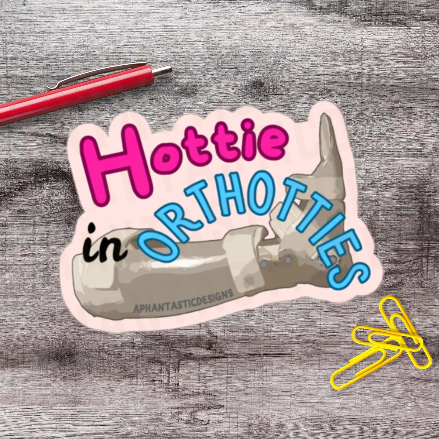 2-6 Inch Disabled Hottie Orthotic Vinyl Sticker Aphantastic Designs