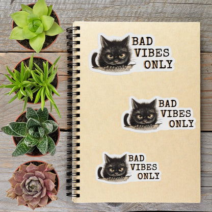 2-6 Inch Black Cat Bad Vibes Only Vinyl Sticker Aphantastic Designs