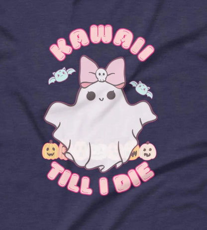 Kawaii Till I Die T-Shirt | Baby Toddler Adult Aphantastic Designs