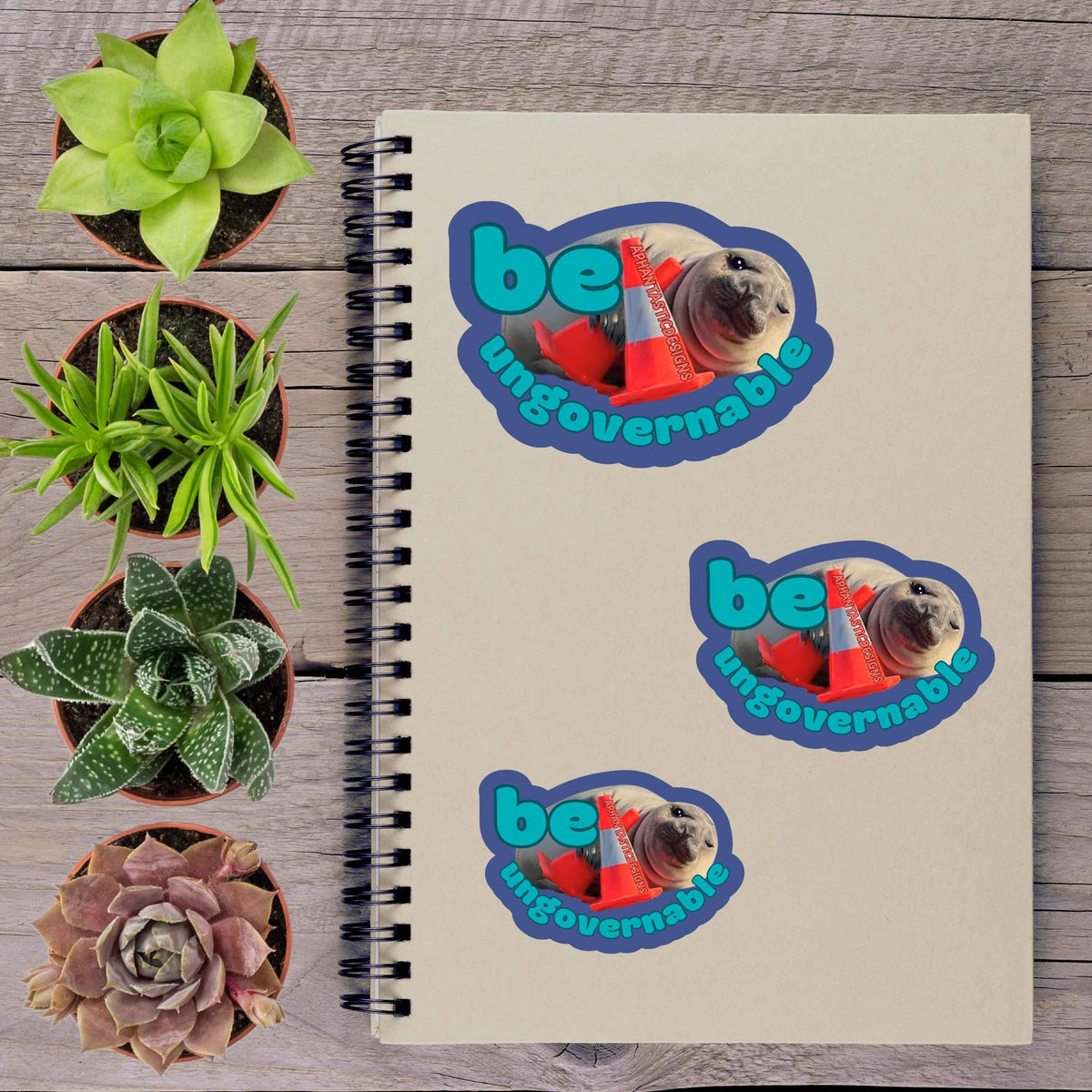 Be Ungovernable Neil The Seal Vinyl Sticker
