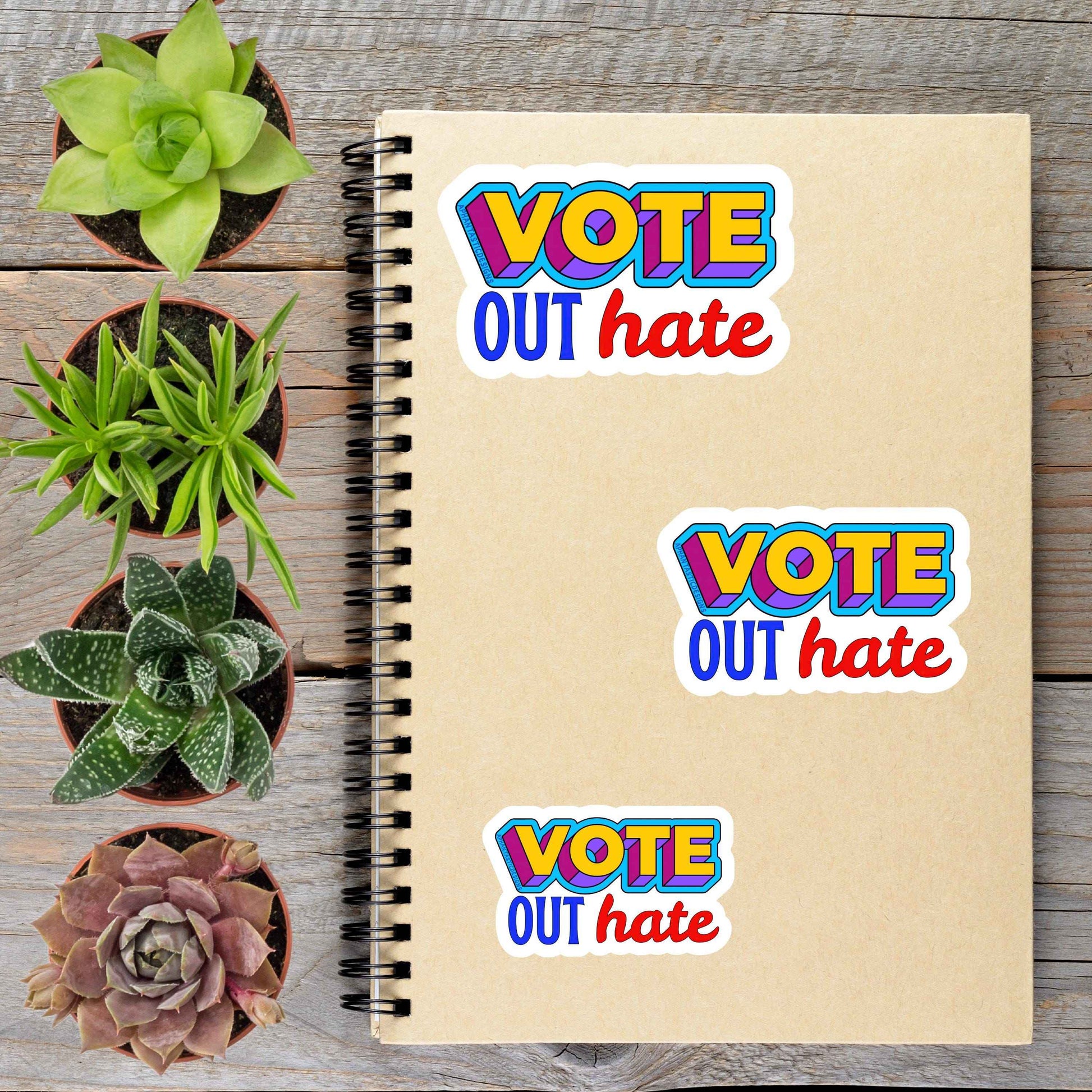 Vote Out Hate Vinyl Sticker