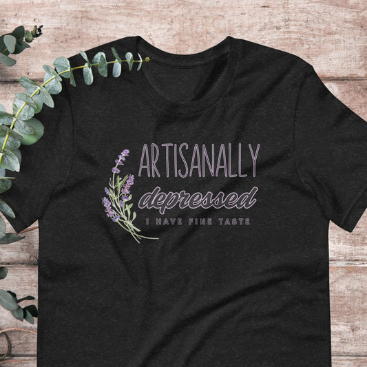 Funny Artisianally Depressed Mental Health T-Shirt Artist Gift TShirt Dark Humor Depression Tee Adulting Shirt | XS–5X Adult Plus Sizes Aphantastic Designs
