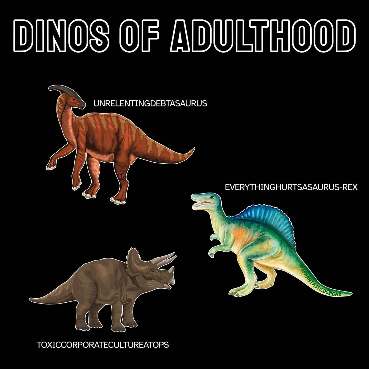 Adulting Dinosaur T-Shirt