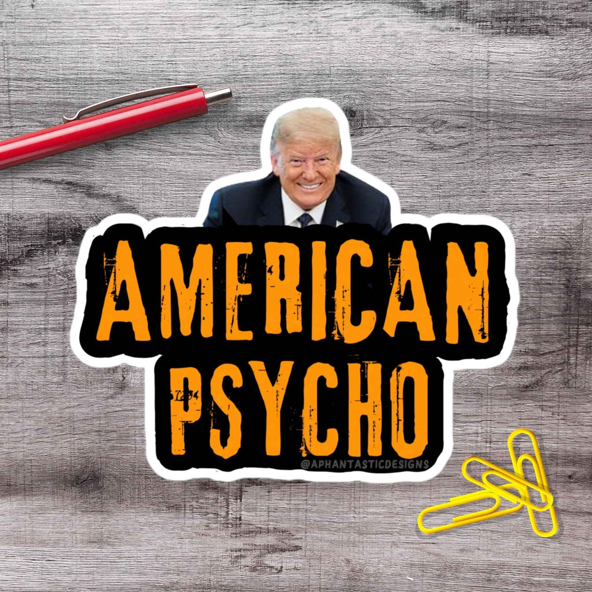 American Psycho Anti Trump Urinal Target Vinyl Sticker
