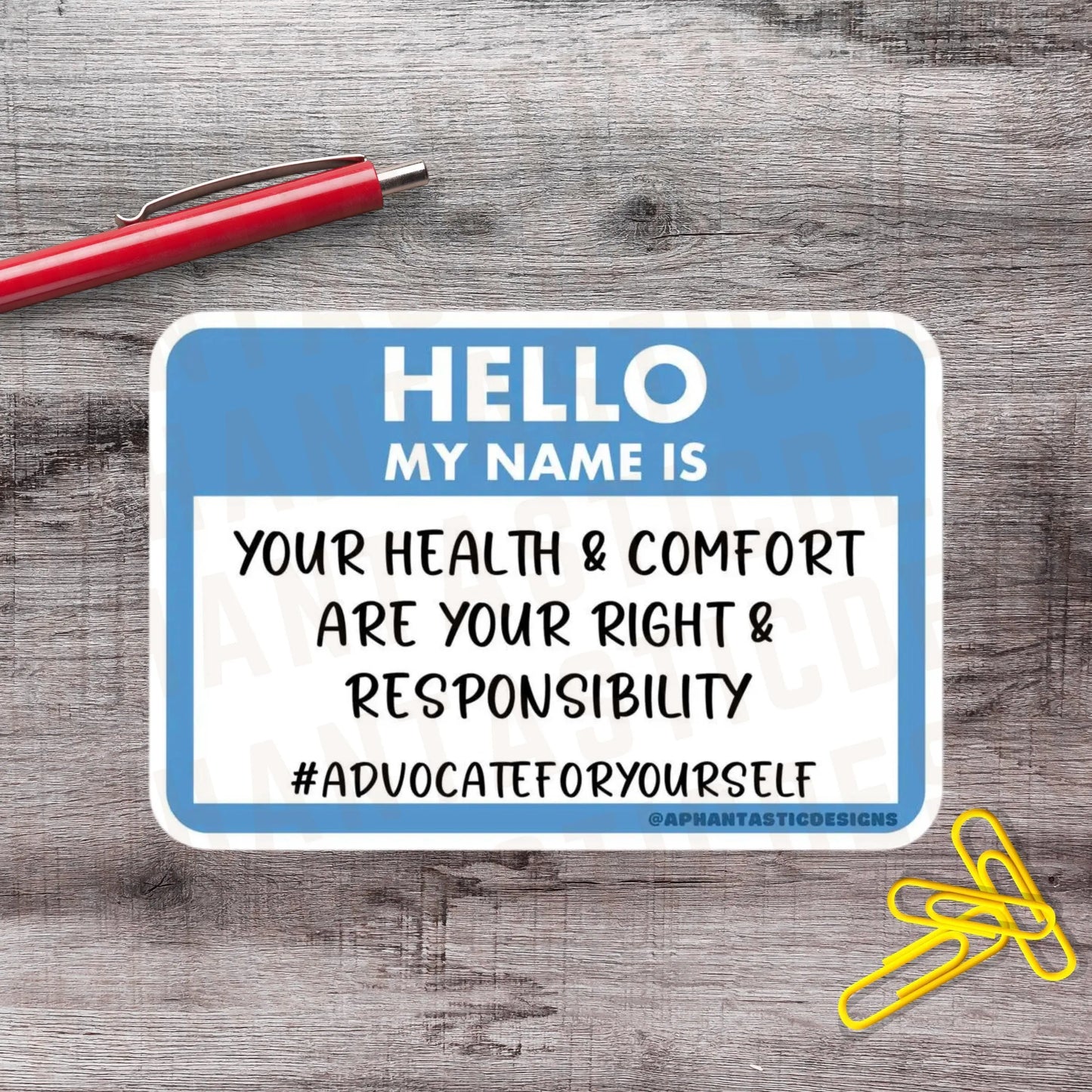 2-6 Inch Hello Nametag Advocate For Yourself Chronic Illness Disability Vinyl Sticker Aphantastic Designs