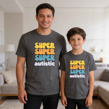 Super Autistic T-Shirt | Baby Toddler Adult