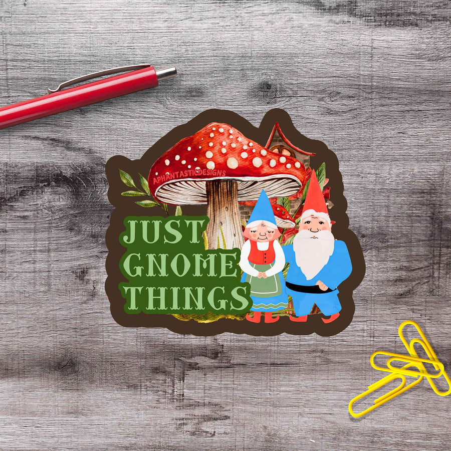 Just Gnome Things Cottagecore Vinyl Sticker