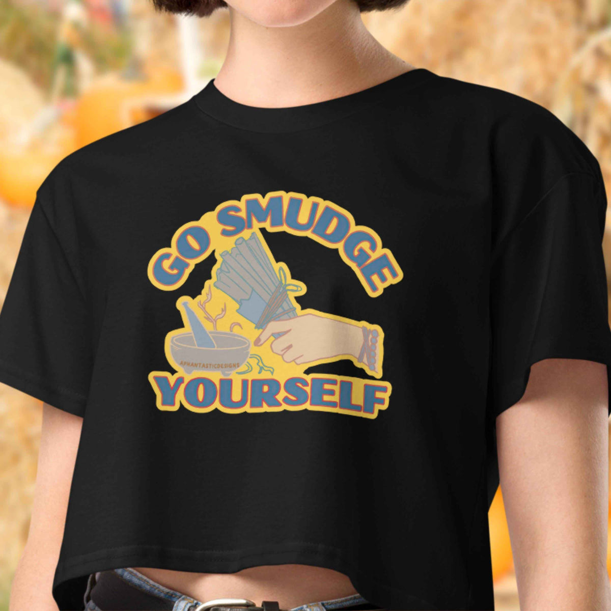 Funny Go Smudge Yourself Crop Top Baby Doll T-Shirt