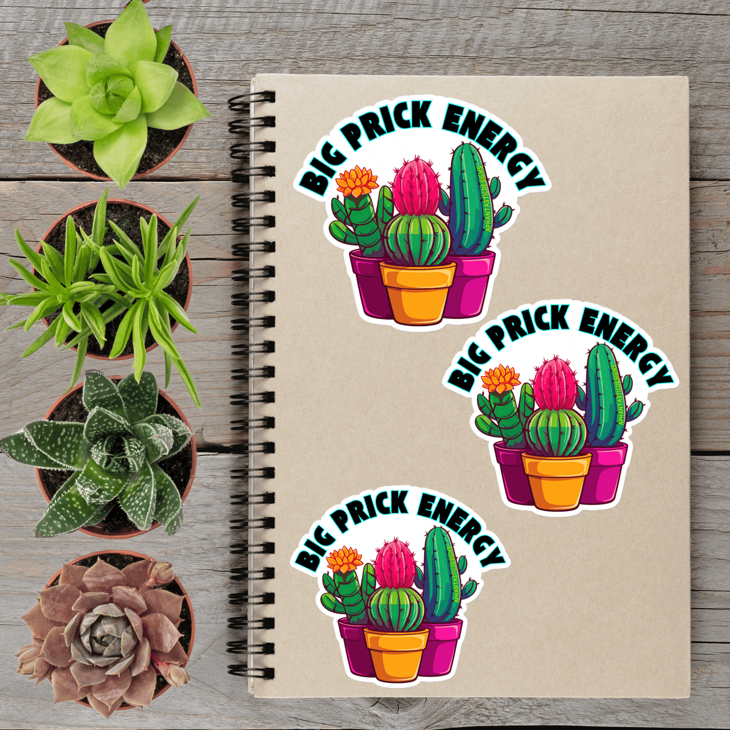 Big Prick Energy Cactus Vinyl Sticker - Aphantastic Designs