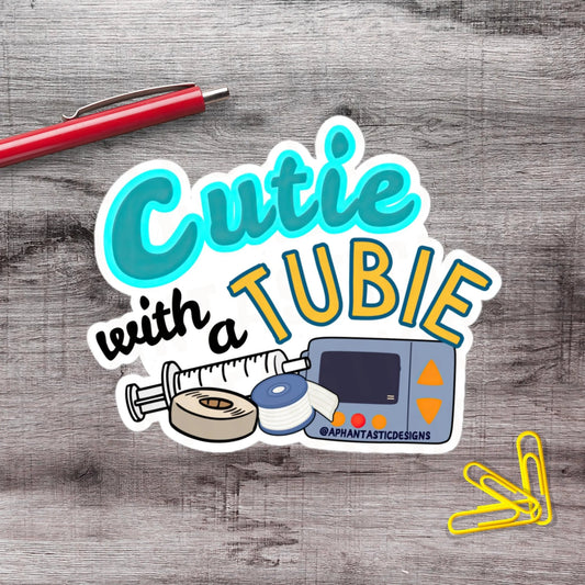 Cutie With A Tubie Feeding Tube Awareness Vinyl Sticker - Aphantastic Designs