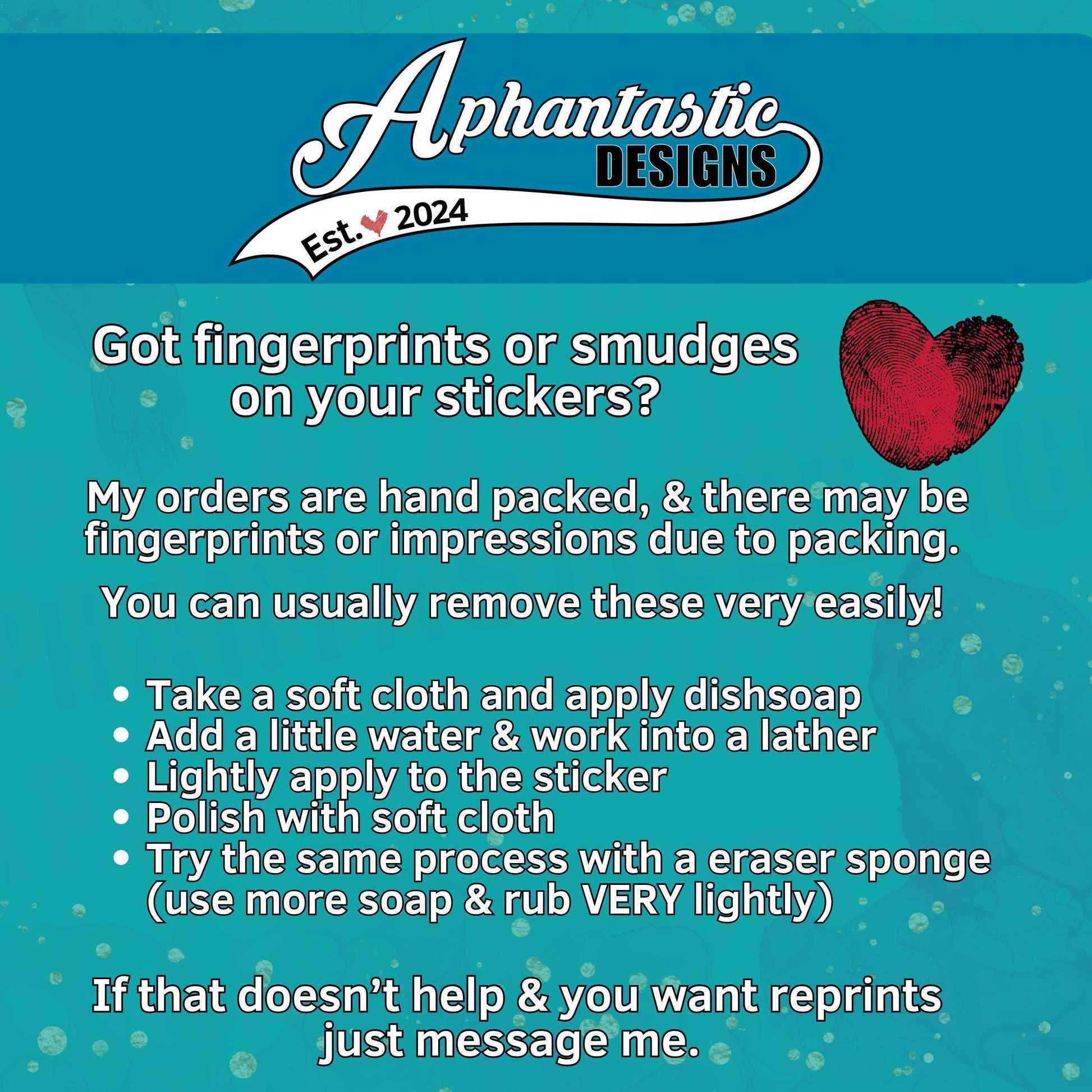 The image is a promotional graphic for a product called "Aphantastic Designs" that allows users to create custom stickers by taking fingerprints or smudges on their stickers. The text provides instructions on how to create the stickers, including using a soft cloth, dish soap, water, and a lather. The product is described as "very easy" to remove the fingerprints or smudges.