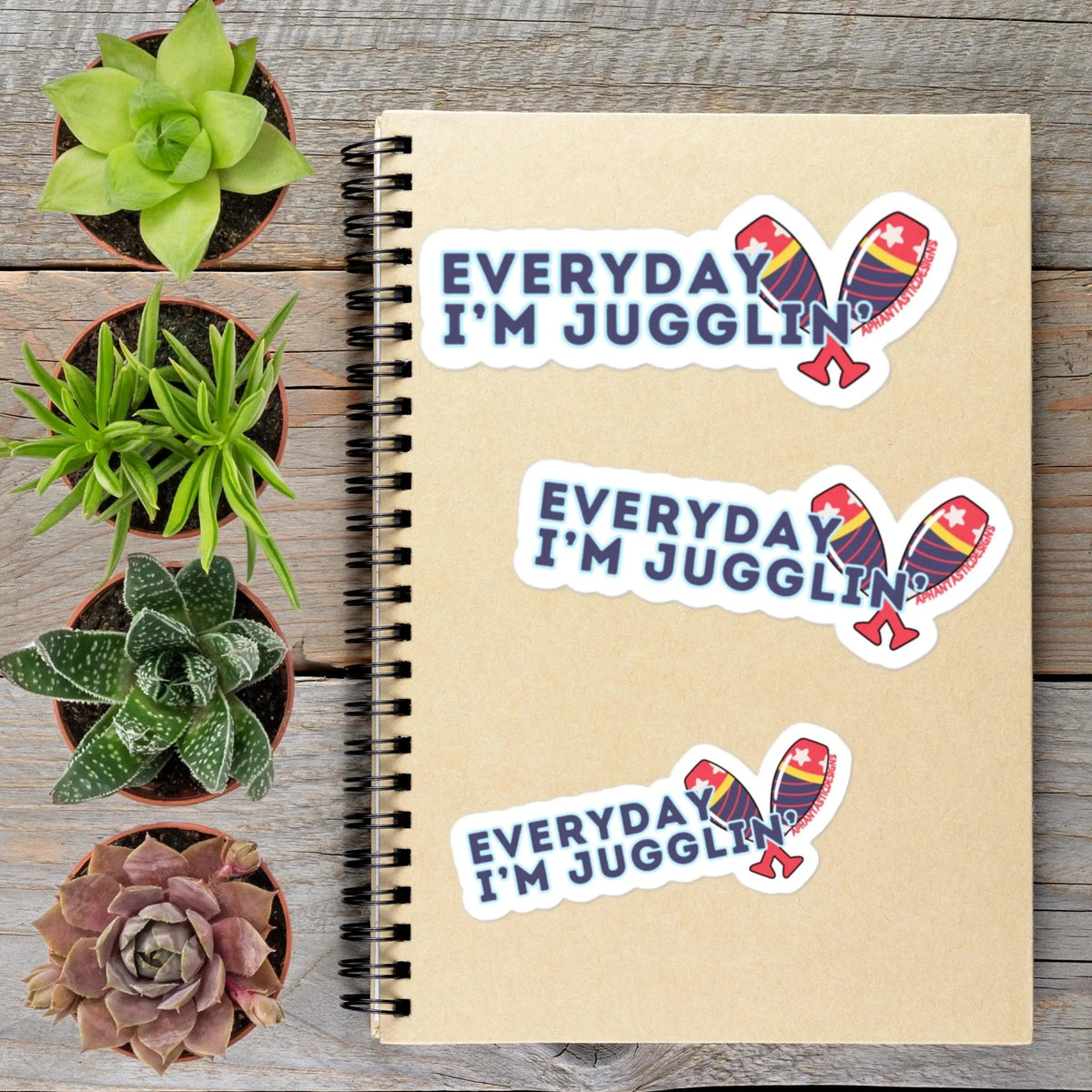 Everyday Im Juggling Vinyl Sticker - Aphantastic Designs