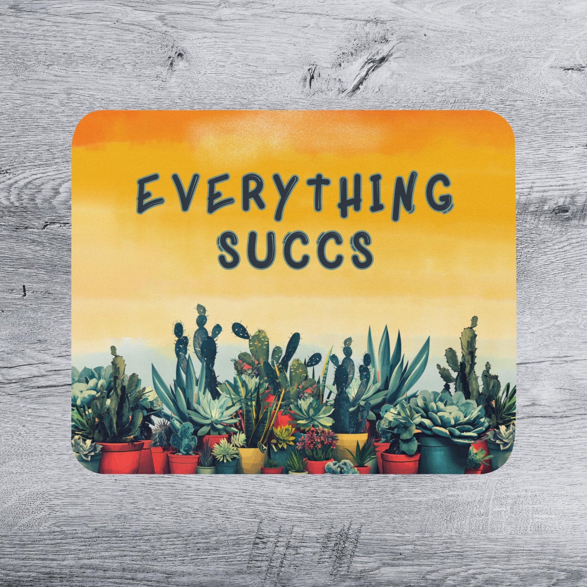 Everything Succs Succulent Mousepad Cactus Art Desk Mat - Aphantastic Designs