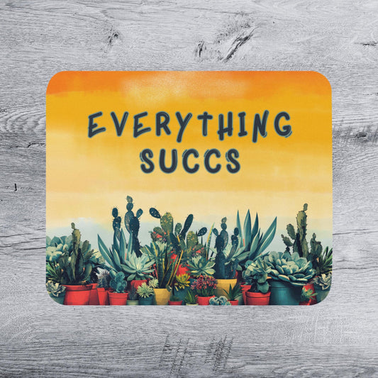 Everything Succs Succulent Mousepad Cactus Art Desk Mat - Aphantastic Designs