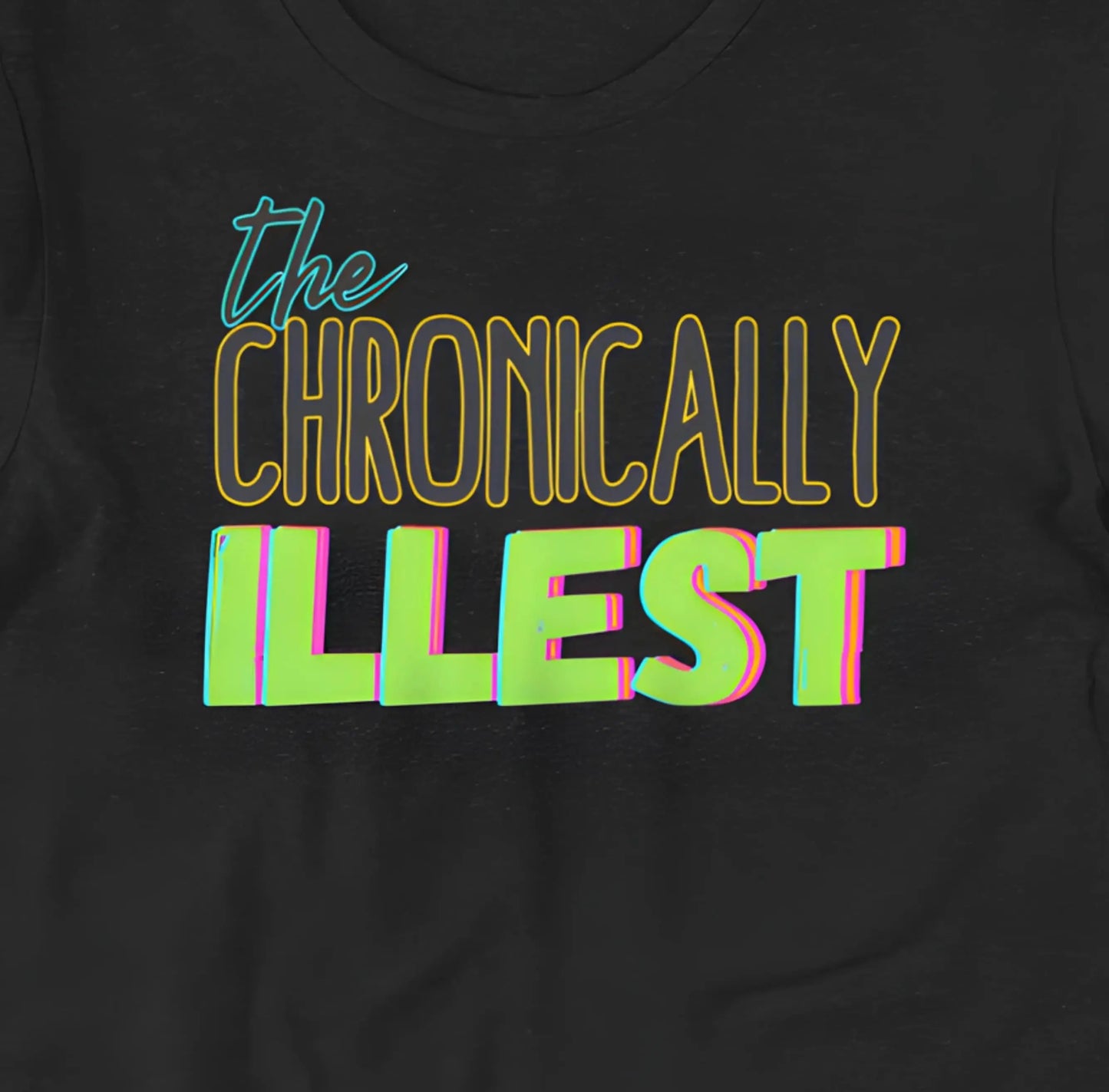 The Chronically Illst T-Shirt | Baby Toddler Adult Aphantastic Designs