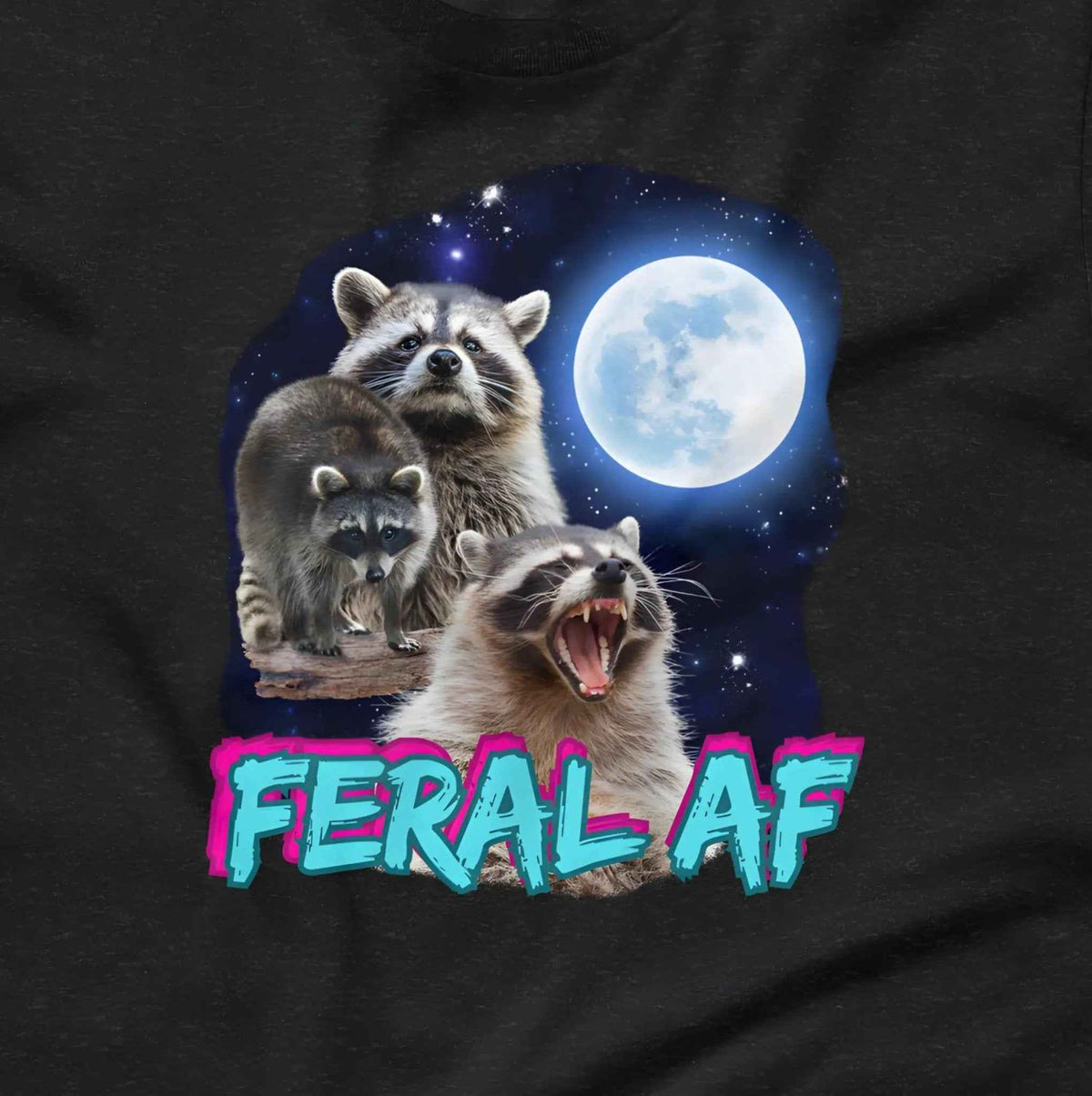 Feral AF Raccoon Moon T-Shirt | Baby Toddler Adult