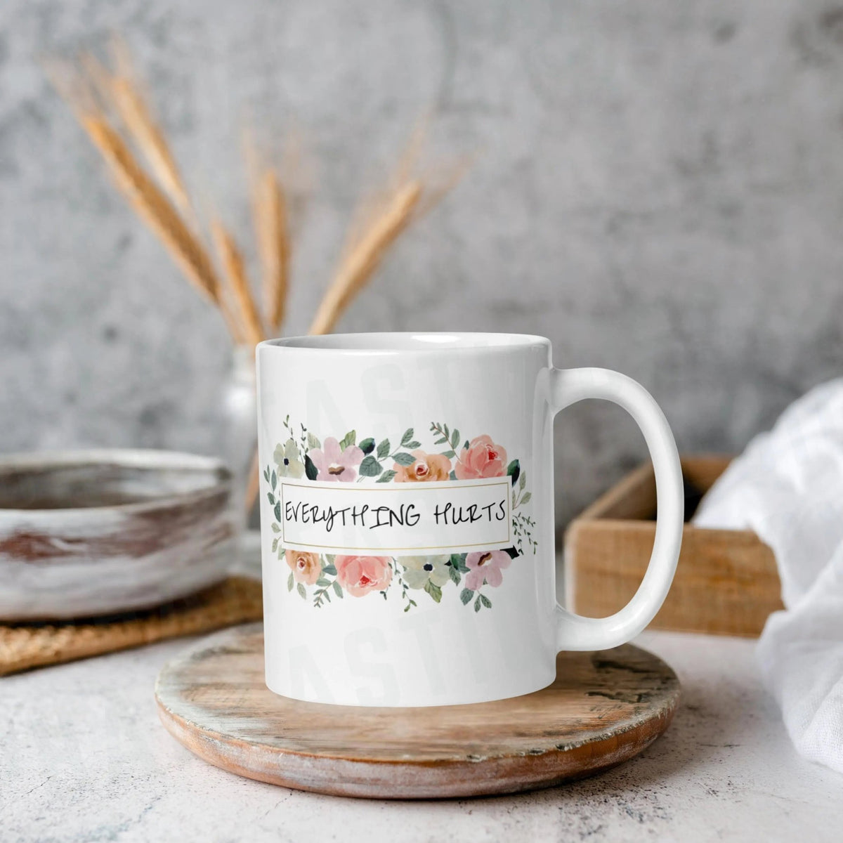 Floral Everything Hurts Mug | Ceramic, Left Hand Friendly, & Dishwasher Safe - Aphantastic Designs