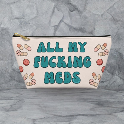 Funny Chronic Illness Medicine Bag Travel Pouch - Aphantastic Designs