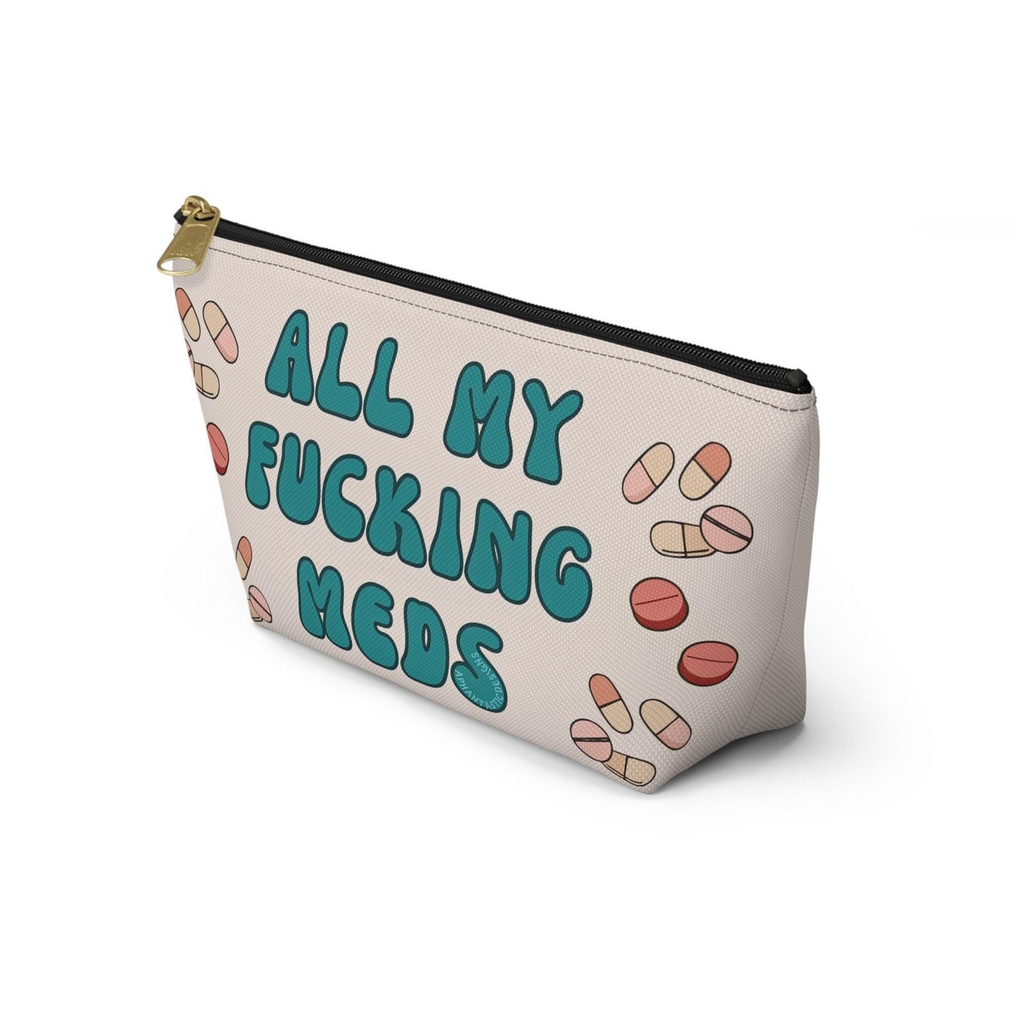 Funny Chronic Illness Medicine Bag Travel Pouch - Aphantastic Designs