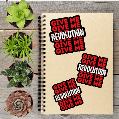 Give Me Revolution Y2K Punk Political Protest Vinyl Sticker - Aphantastic Designs