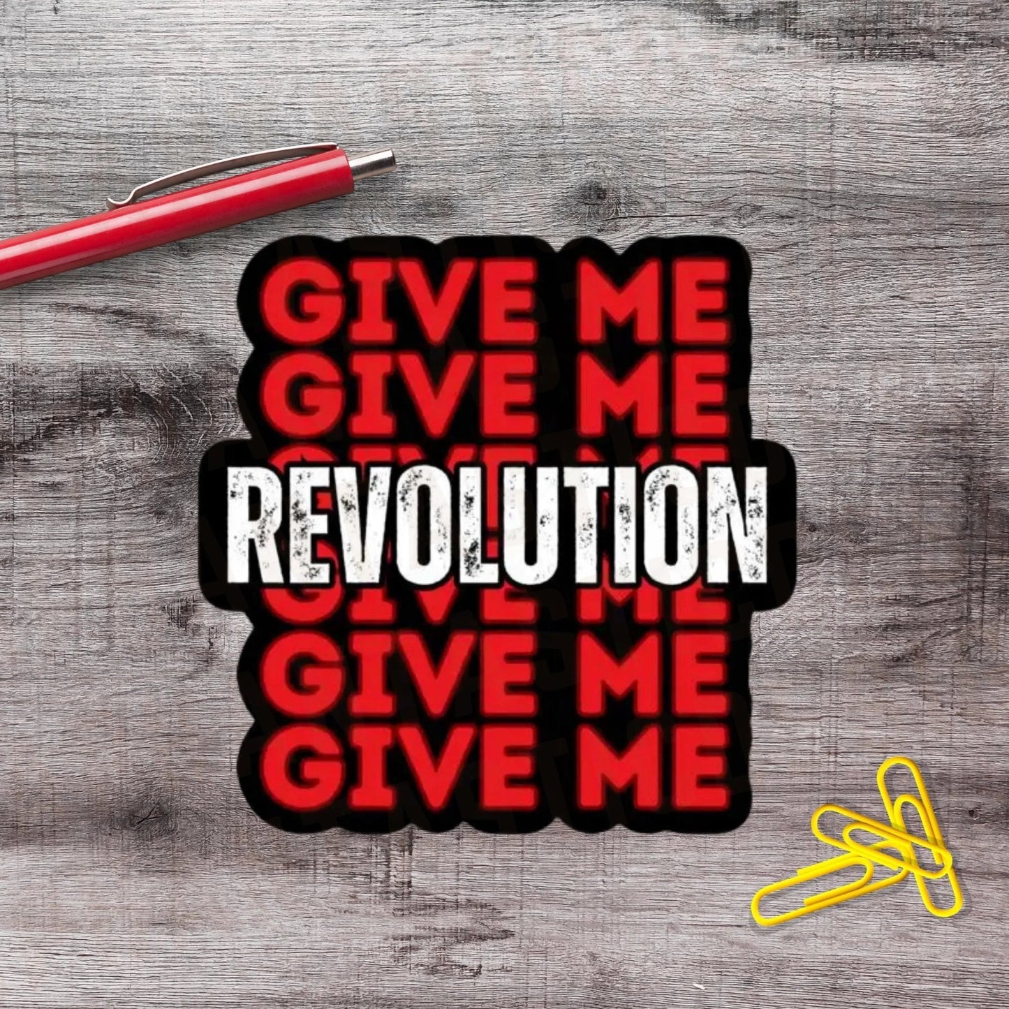 Give Me Revolution Y2K Punk Political Protest Vinyl Sticker - Aphantastic Designs