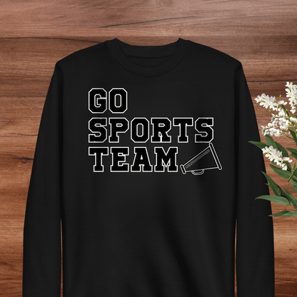 Go Sports Team Gameday Sweatshirt | Adult S–3XL - Aphantastic Designs