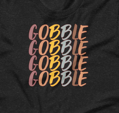 Gobble Thanksgiving Turkey T-Shirt | Baby Toddler Adult