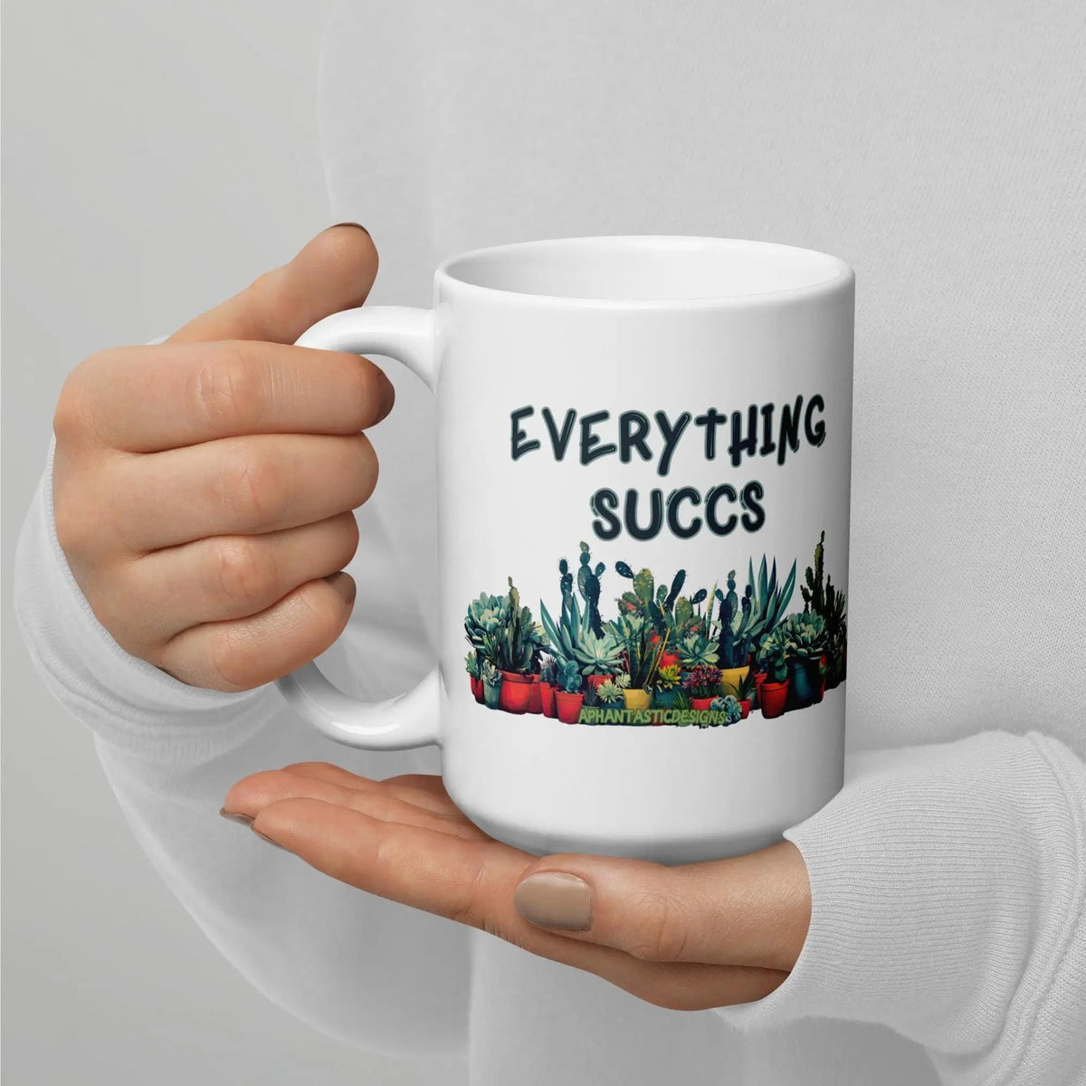 Good Days Are Made Everything Succs Succulent Mug | Ceramic, Dishwasher Safe, Left Handed - Aphantastic Designs