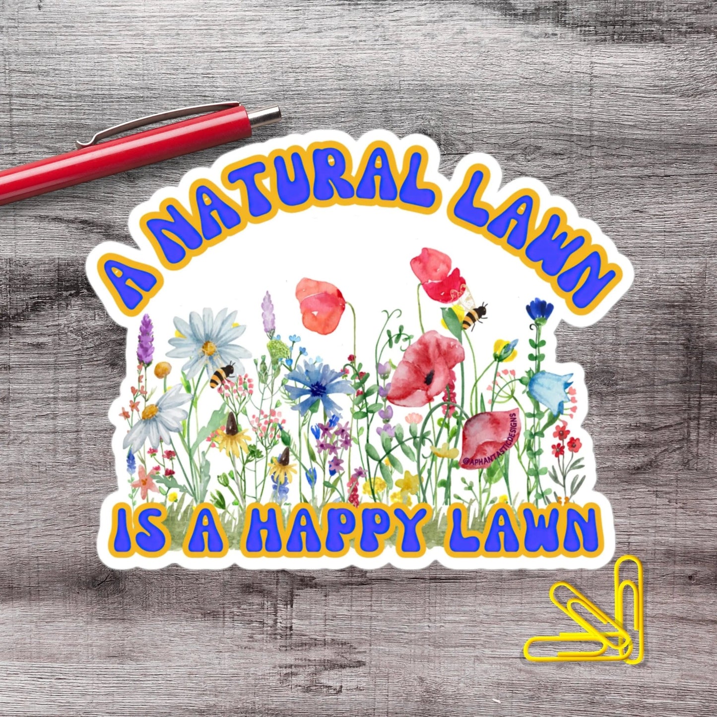 Happy Natural Lawn Feed The Bees Wildflower Biodiversity Vinyl Sticker - Aphantastic Designs