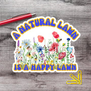Happy Natural Lawn Feed The Bees Wildflower Biodiversity Vinyl Sticker - Aphantastic Designs