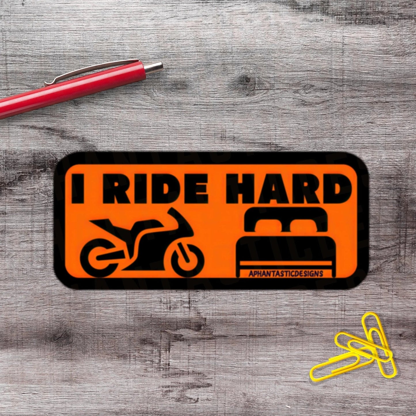 I Ride Hard Motorcycle Vinyl Sticker - Aphantastic Designs