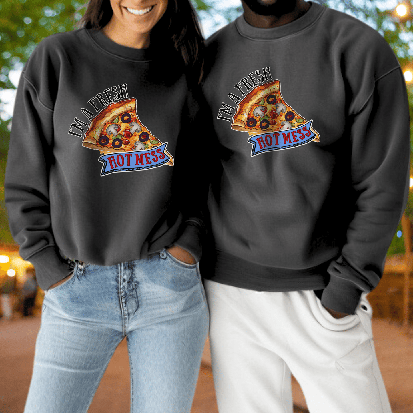 Im A Fresh Hot Mess Pizza Sweatshirt | Adult S–3XL - Aphantastic Designs