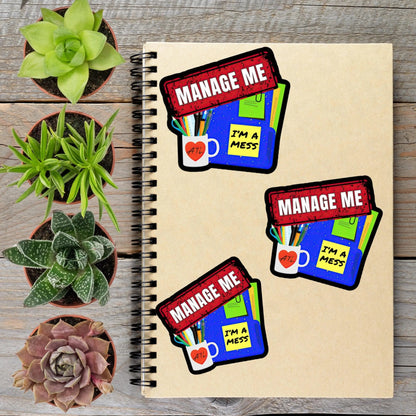 Im a Mess Mental Health Vinyl Sticker - Aphantastic Designs