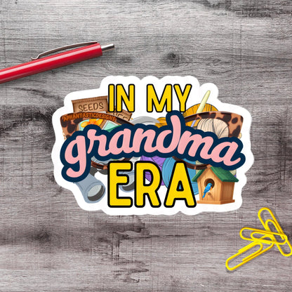 In My Grandma Era Vinyl Sticker - Aphantastic Designs