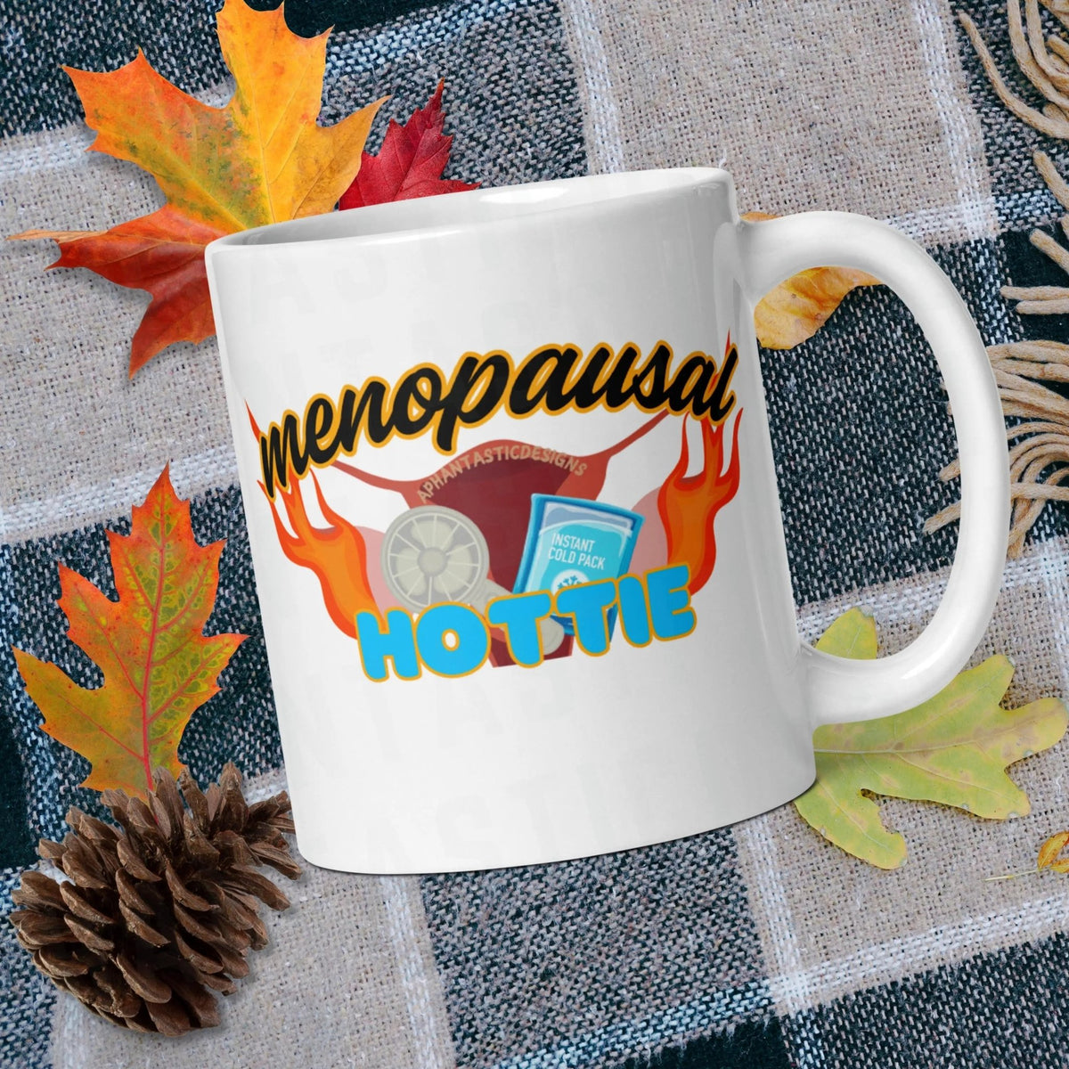 Menopausal Hottie Menopause Mug | Ceramic, Left Hand Friendly, & Dishwasher Safe - Aphantastic Designs