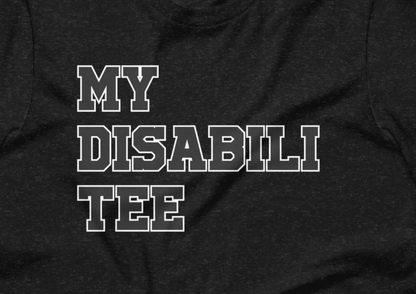My Disabil Tee T-Shirt | Baby Toddler Adult - Aphantastic Designs