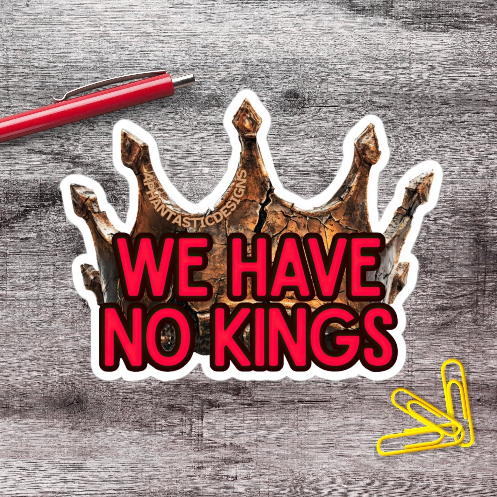 No Kings Broken Crown Anti Trump Political Protest Vinyl Sticker | LIMITED RUN - Aphantastic Designs