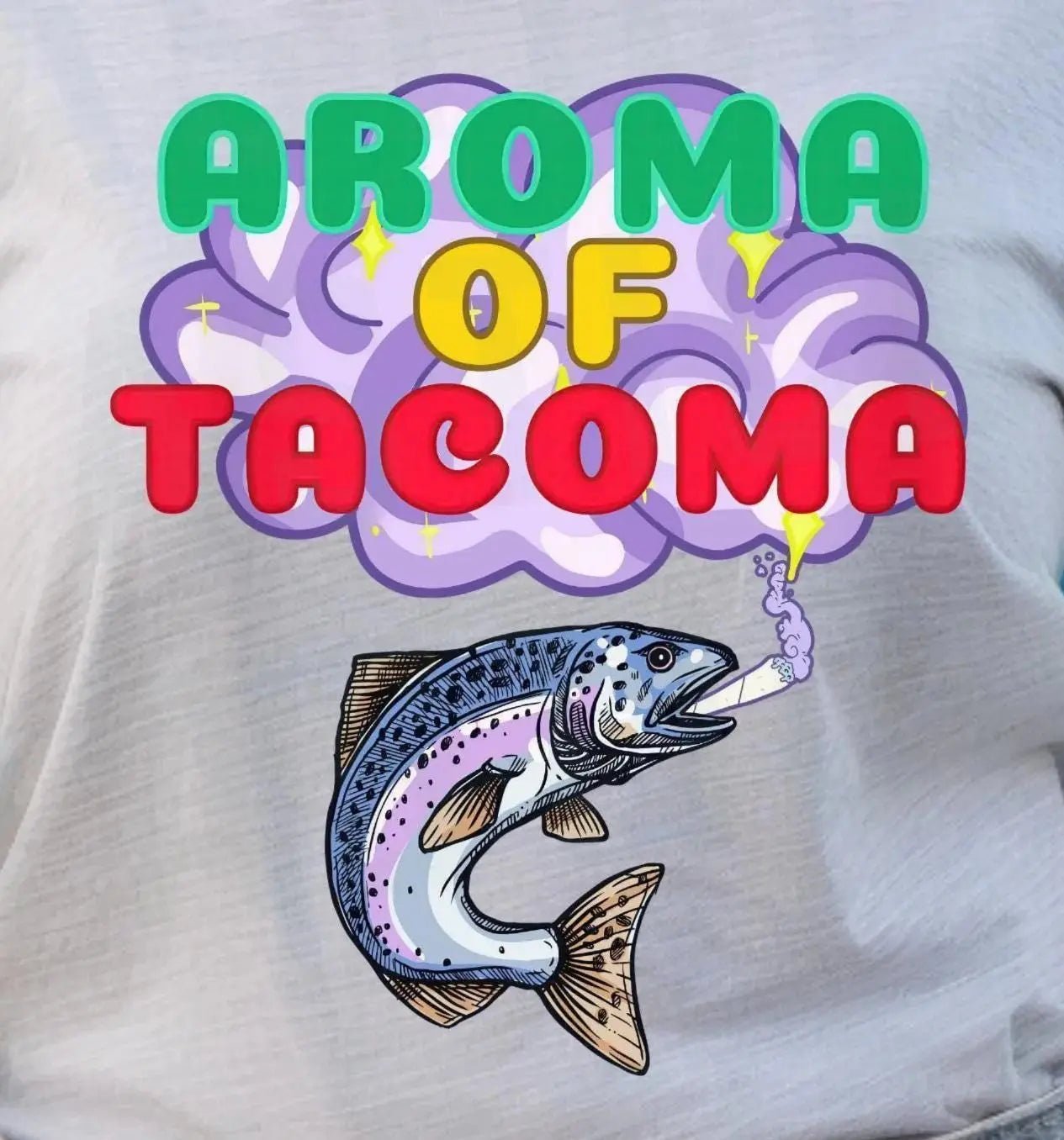 NSFW Aroma Of Tacoma Washington PNW Salmon T-Shirt - Aphantastic Designs