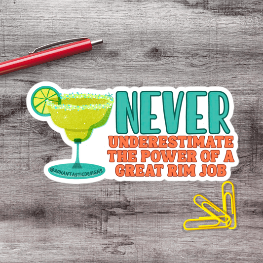 NSFW Margarita Rim Job Vinyl Sticker - Aphantastic Designs