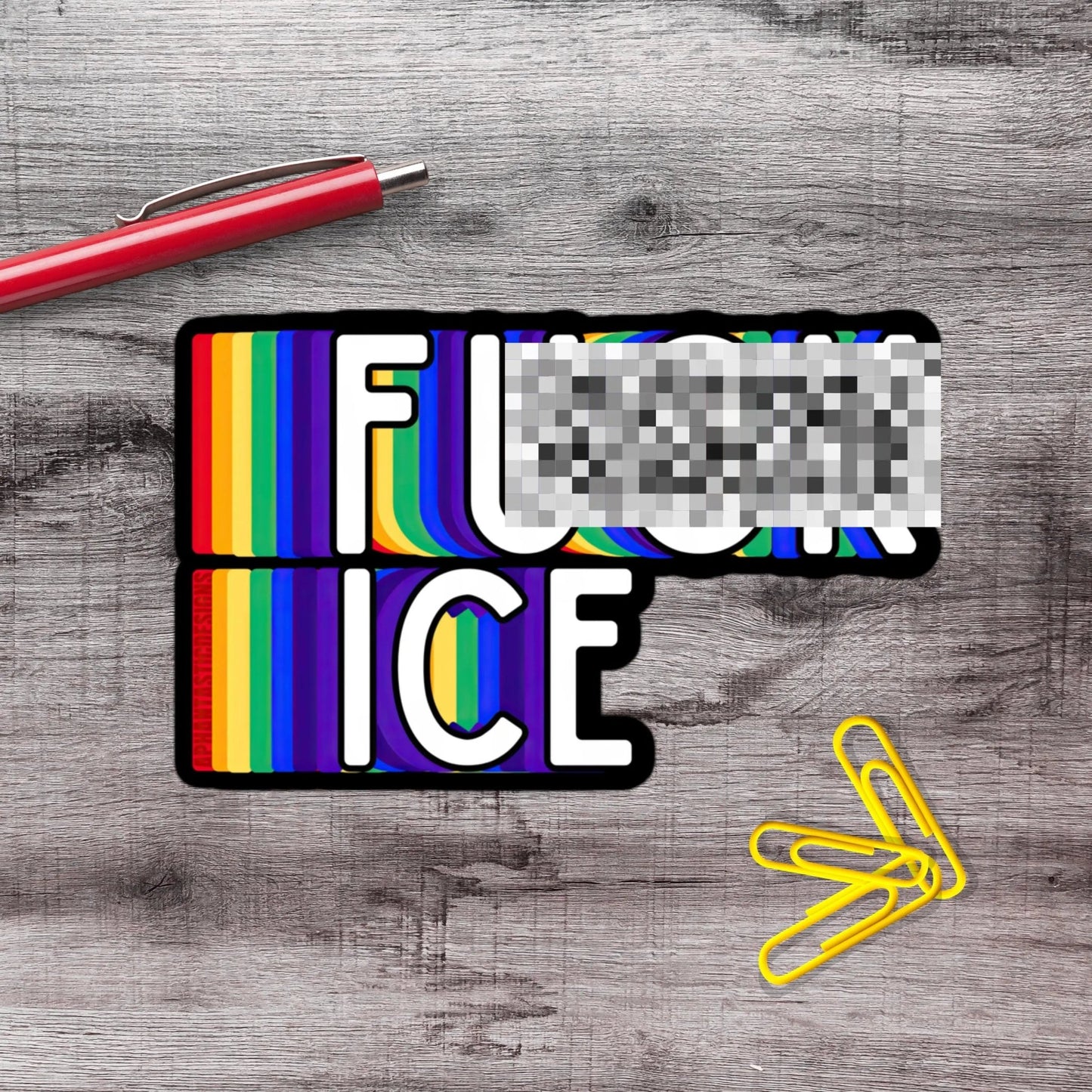 NSFW Rainbow Anti Ice Trump Political Protest Vinyl Sticker | LIMITED RUN - Aphantastic Designs