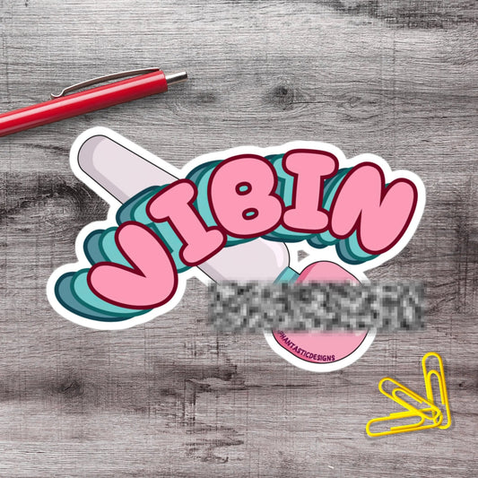 NSFW Vibin Vinyl Sticker - Aphantastic Designs