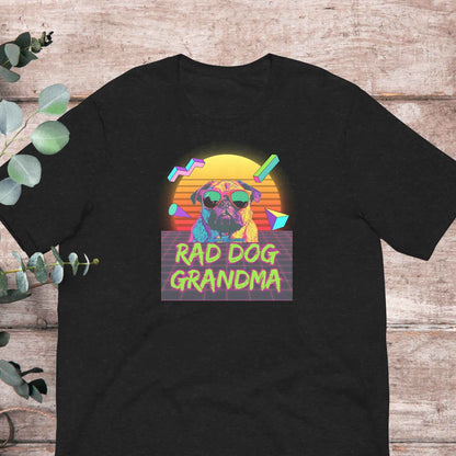 Rad Dog Grandma T-Shirt