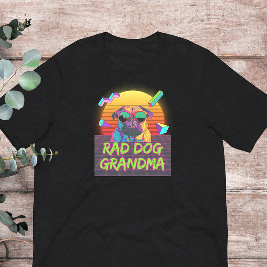 Rad Dog Grandma T-Shirt - Aphantastic Designs