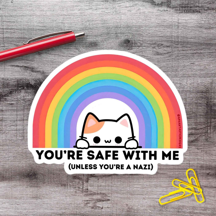 Safe With Me Unless Youre a Nazi Vinyl Sticker